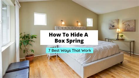 hide box spring under mattress